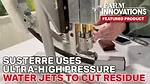 Susterre Uses Ultra-High Pressure Water Jets to Cut Residue.jpg Susterre Uses Ultra-High Pressure Water Jets to Cut Residue.jpg