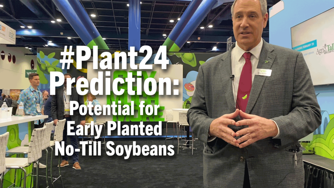 #Plant24-Prediction--Potential-for-Early-Planted-No-Till-Soybeans.png