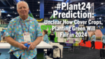 #Plant24-Prediction--Unclear-How-Cover-Crops,-Planting-Green-Will-Fair-in-2024.png