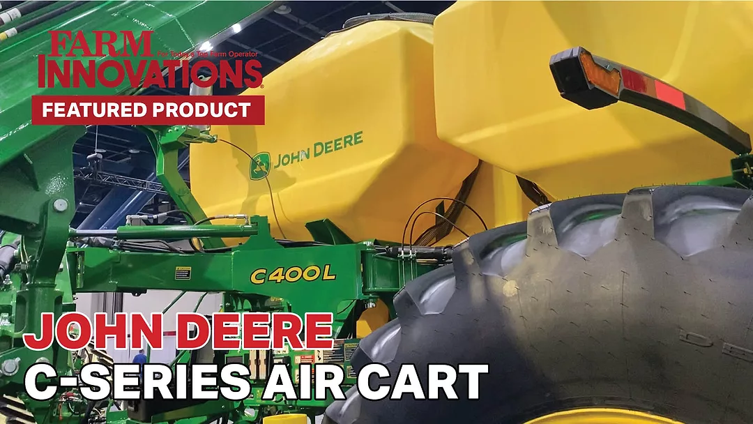 New John Deere C-Series Air Cart Improves Seeding Accuracy.jpg