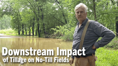Downstream Impact of Tillage on No-Till Fields