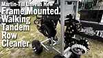 Martin-Till-Unveils-New-Frame-Mounted-Walking-Tandem-Row-Cleaner.png