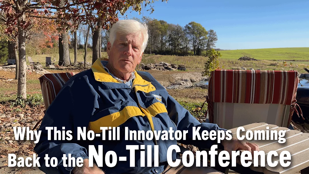 Why-This-No-Till-Innovator-Keeps-Coming-Back-to-the-No-Till-Conference.png