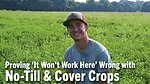 Proving-‘It-Won’t-Work-Here’-Wrong-with-No-Till-&-Cover-Crops.png