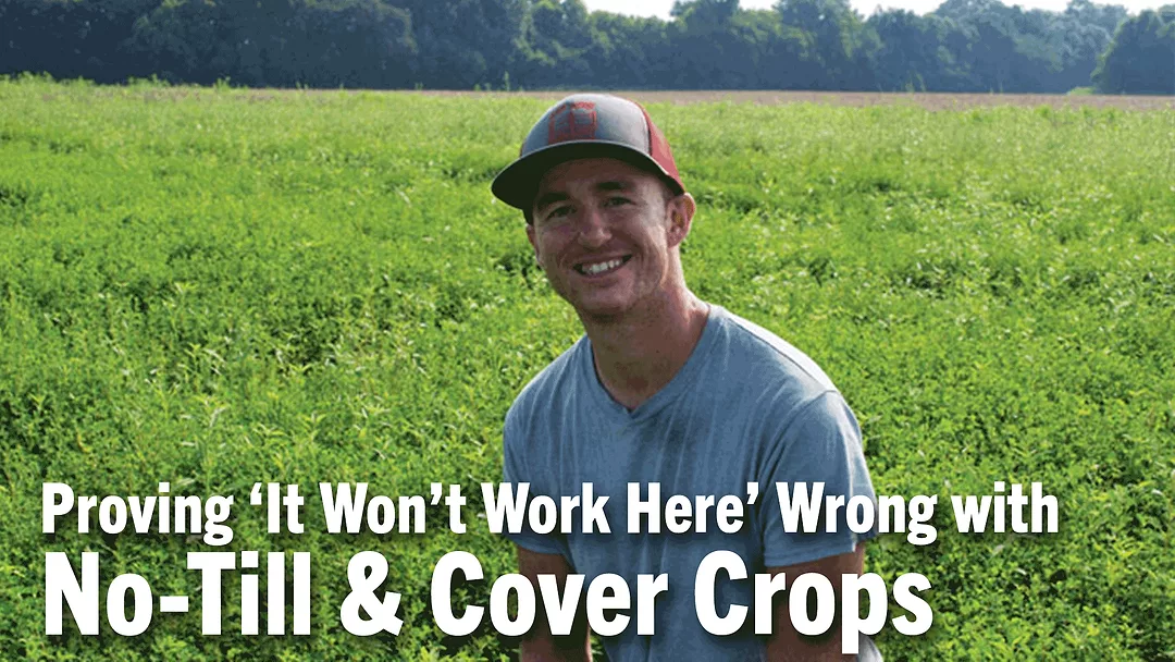 Proving-‘It-Won’t-Work-Here’-Wrong-with-No-Till-&-Cover-Crops.png