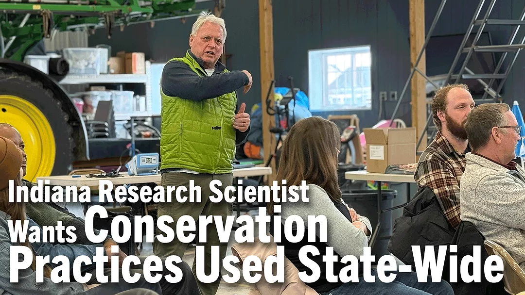 Indiana-Research-Scientist-Wants-Conservation-Practices-Used-State-Wide.png