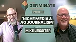Niche Media & Ag Journalism with Mike Lessiter.jpg