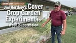 Jim-Hershey’s-Cover-Crop-Garden-Experiment-for-Weed-Suppression.png