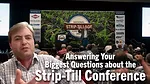 Answering-Your-Biggest-Questions-about-the-Strip-Till-Conference.png