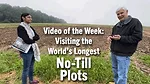 Video-of-the-Week--Visiting-the-World’s-Longest-No-Till-Plots.png