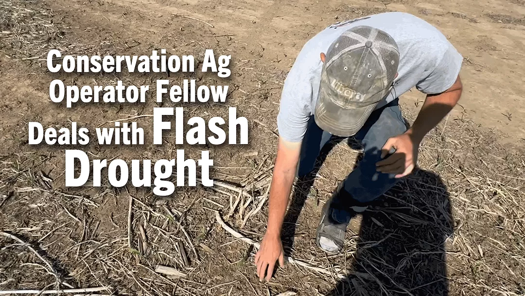 Conservation-Ag-Operator-Fellow-Deals-with-Flash-Drought.png