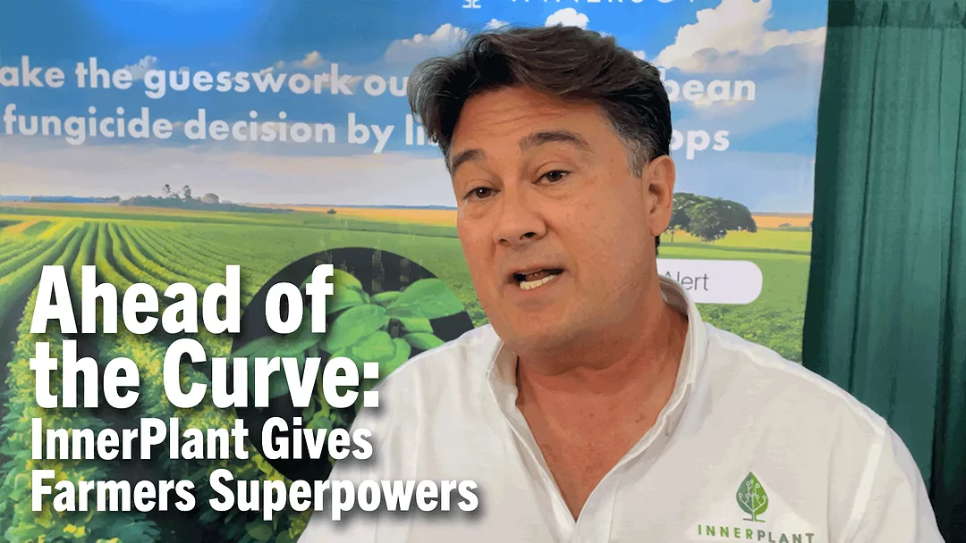 Ahead-of-the-Curve--InnerPlant-Gives-Farmers-Superpowers.png
