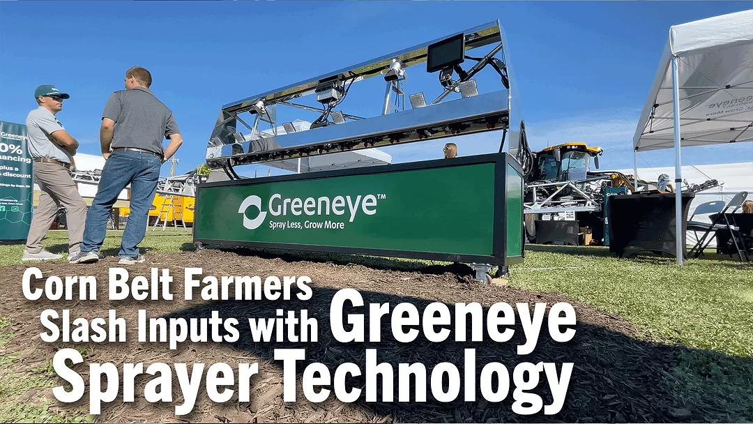 Corn-Belt-Farmers-Slash-Inputs-with-Greeneye-Sprayer-Technology.png