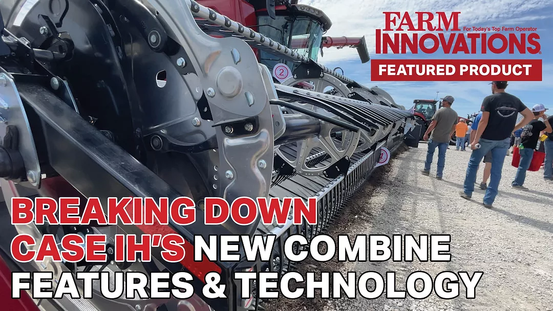 Breaking Down Case IH’s New Combine Features & Technology.jpg