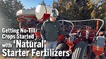 Getting-No-Till-Crops-Started-with-‘Natural’-Starter-Fertilizers.png