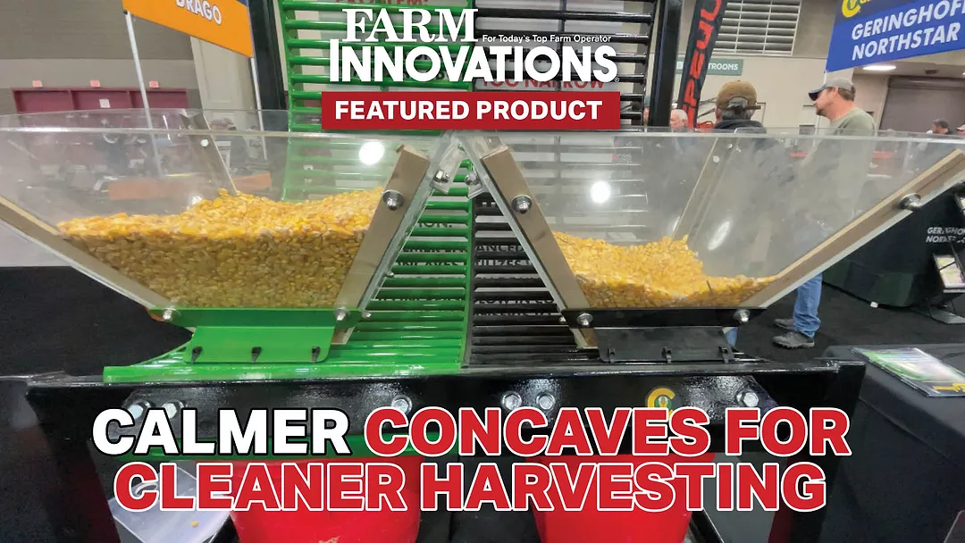 Calmer Showcases New Concaves for Cleaner Harvesting.jpg