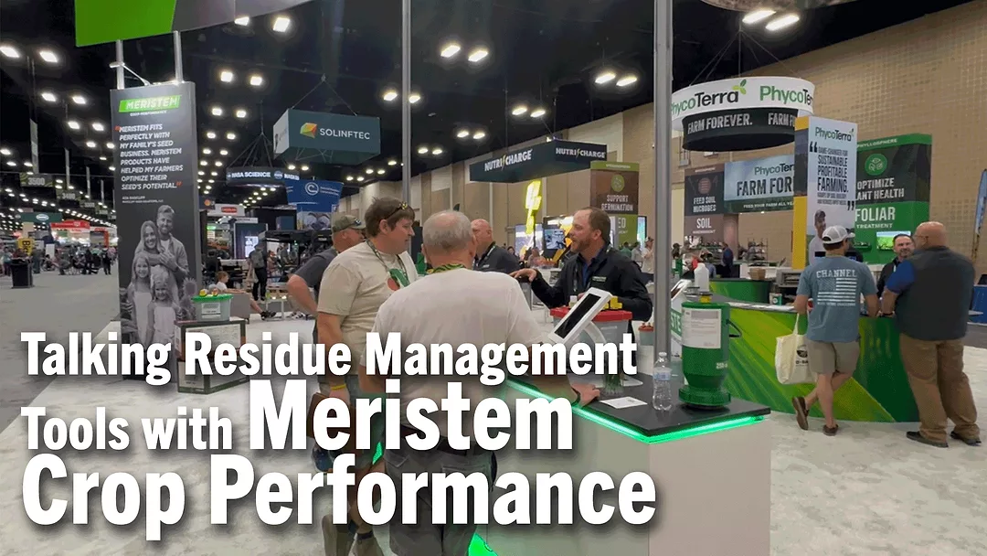 Talking-Residue-Management-Tools-with-Meristem-Crop-Performance.png