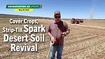 Cover-Crops,-Strip-Till-Spark-Desert-Soil-Revival.png