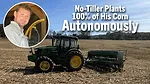 No-Tiller-Plants-100%-of-His-Corn-Autonomously-.png