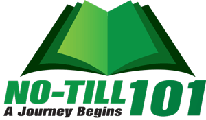 No-Till 101 Journey Begins