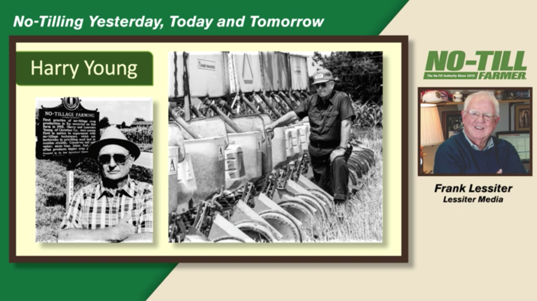 No-Tilling...Yesterday, Today and Tomorrow with Frank Lessiter