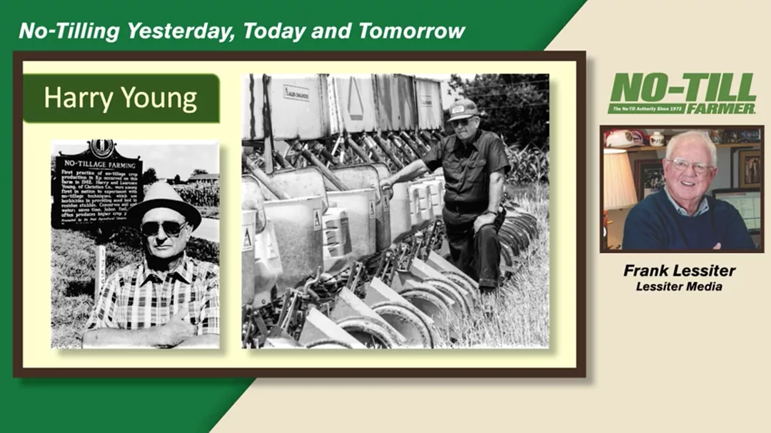 No-Tilling...Yesterday, Today and Tomorrow with Frank Lessiter