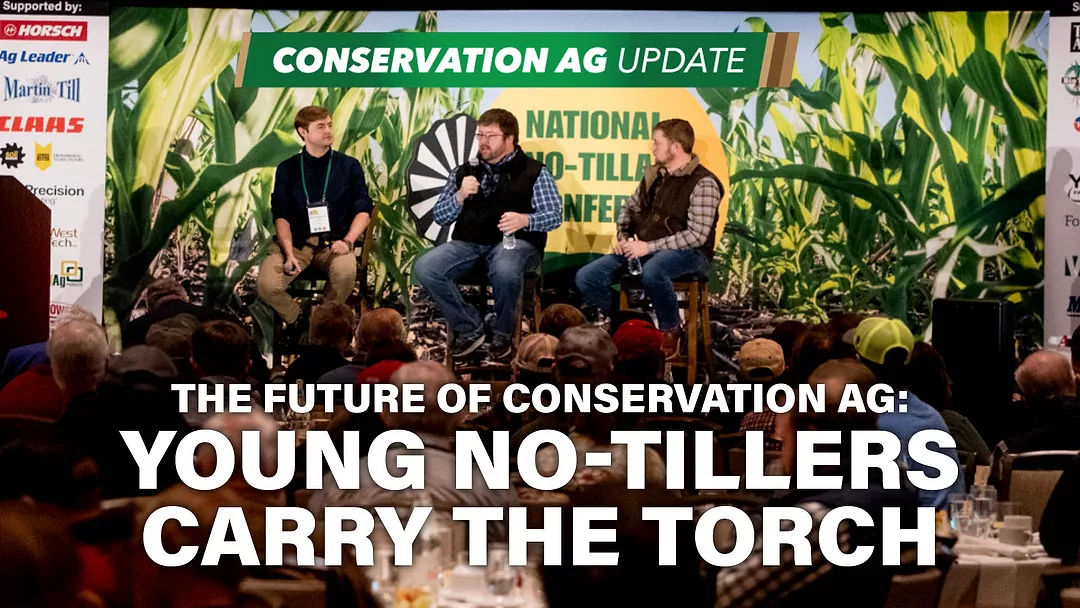 The Future of Conservation Ag- Young No-Tillers Carry the Torch.jpg