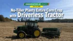No-Tiller-Plants-Entire-Corn-Crop-with-Driverless-Tractor.png
