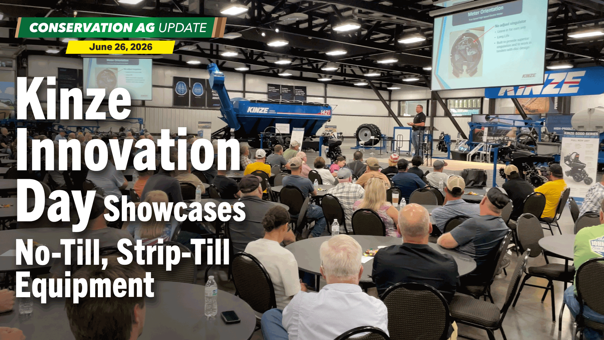 Kinze Innovation Day Showcases No-Till, Strip-Till Equipment