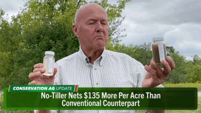 No-Tiller Nets $135 More Per Acre Than Conventional Counterpart