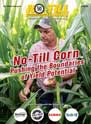 No-Till Corn: Pushing the Boundaries