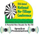 Managing No-Till Soybeans Like They Matter (NNTC 2010 Presentation)- MP3 Download - Attendee