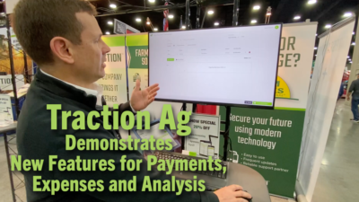 Traction Ag Demonstrates New Features for Payments, Expenses and Analysis