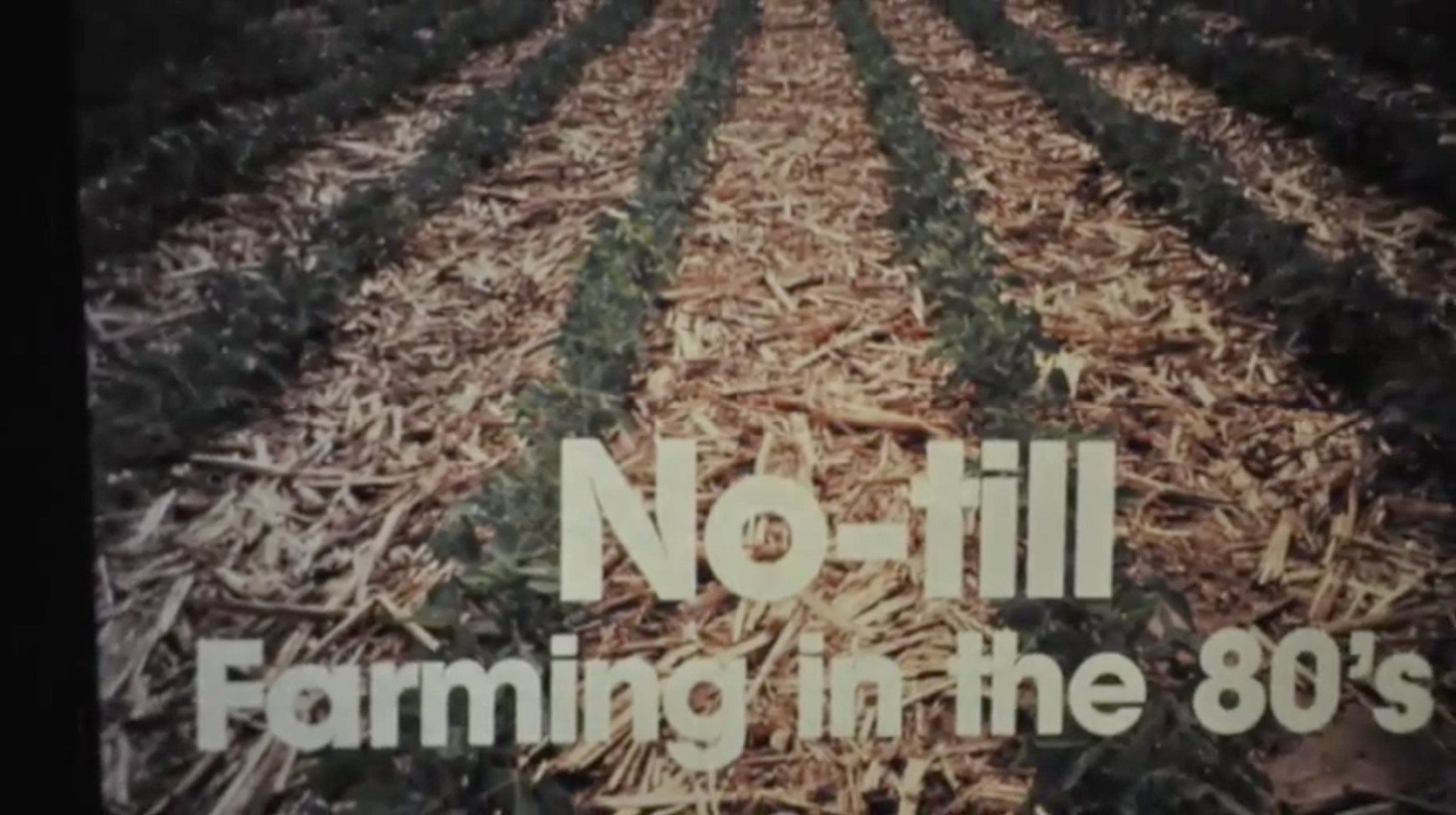 No-Till Farming in the 80s